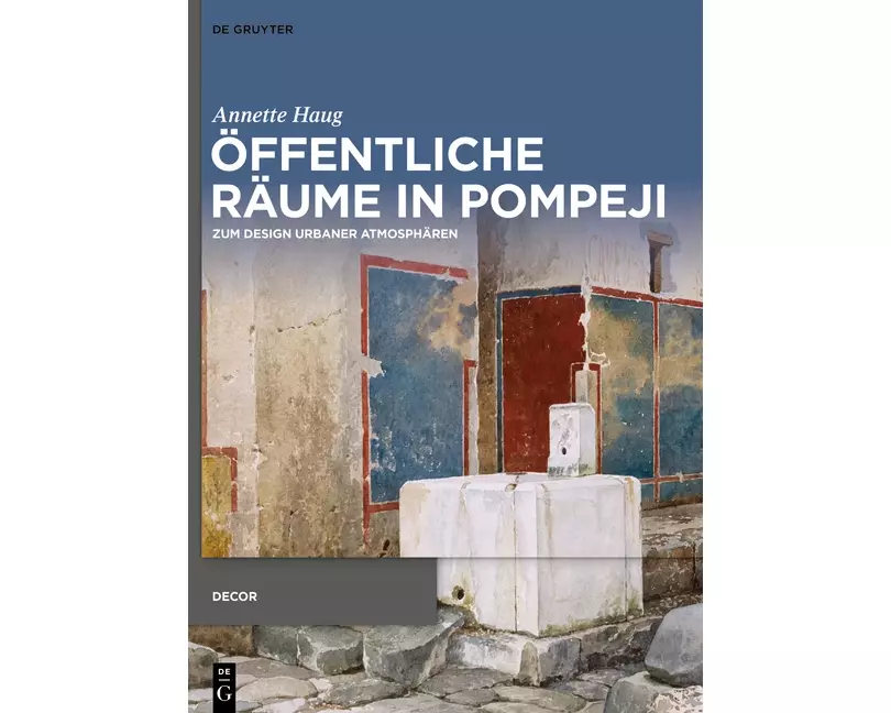 Öffentliche Räume in Pompeji