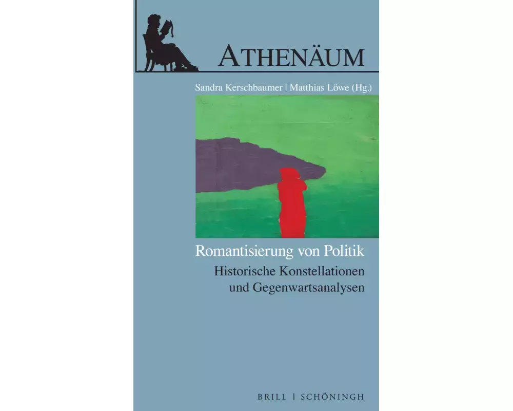 Romantisierung von Politik