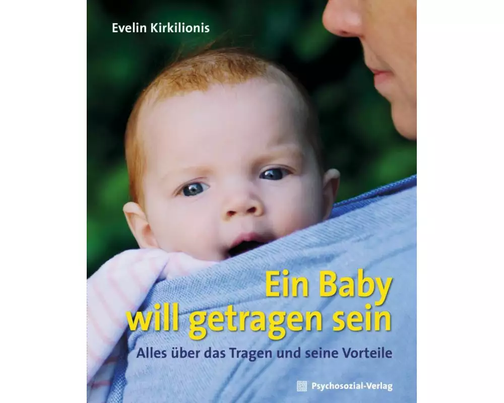 Ein Baby will getragen sein