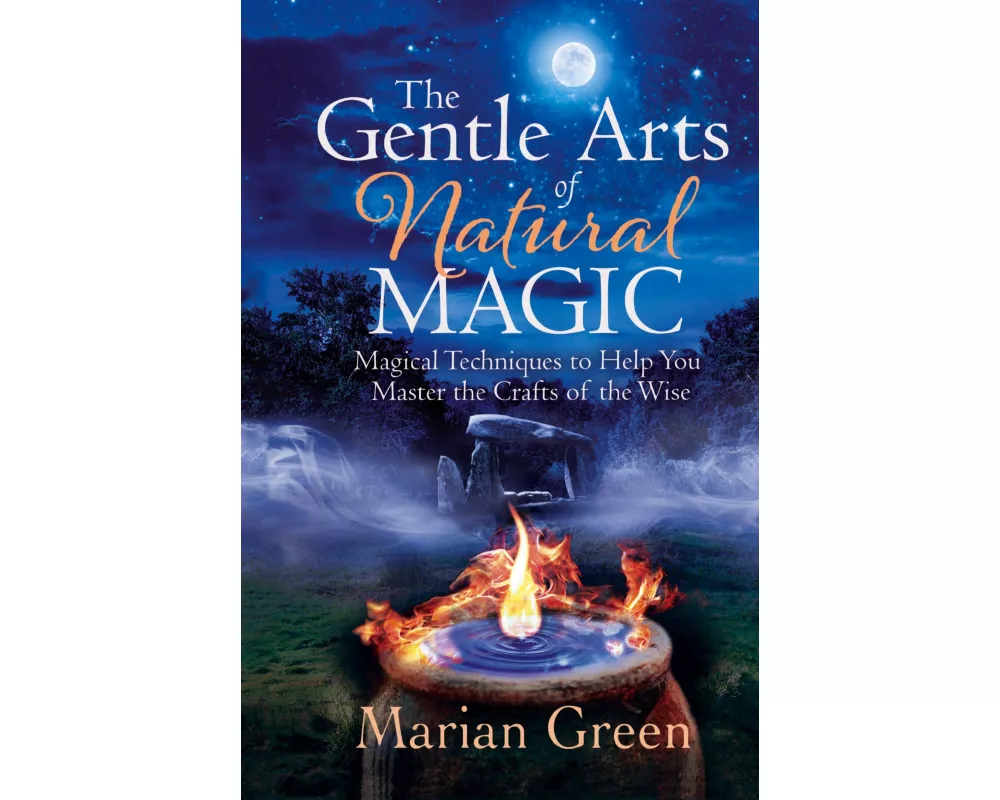 The Gentle Art of Natural Magic