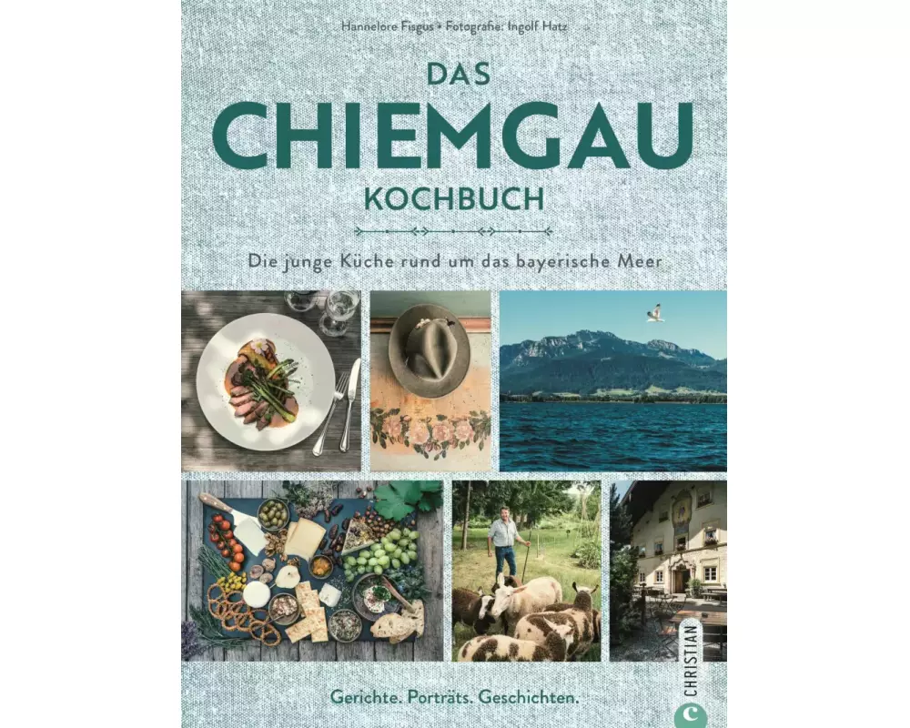 Das Chiemgau-Kochbuch