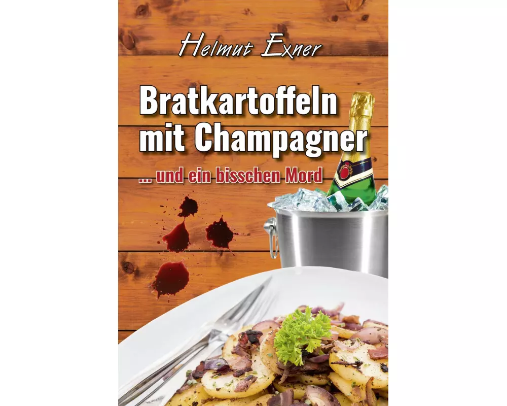 Bratkartoffeln mit Champagner