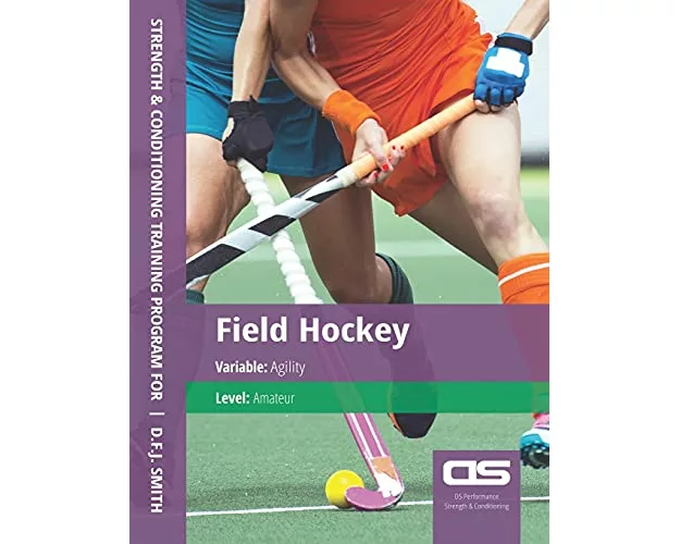 DS Performance - Strength & Conditioning Training Program for Field Hockey, Agility, Amateur
