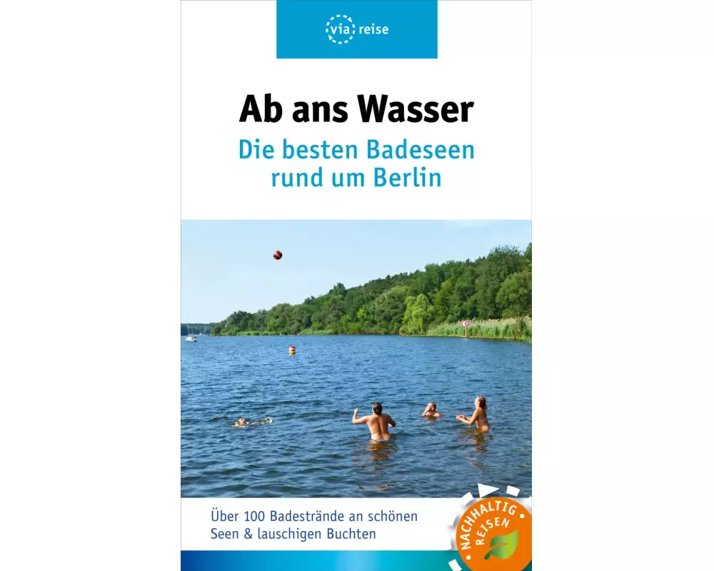 Die besten Badeseen rund um Berlin