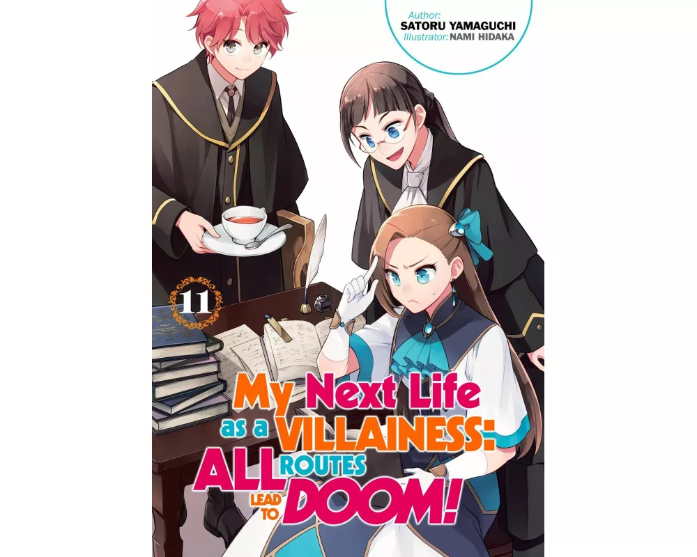 My Next Life as a Villainess: All Routes Lead to Doom! Volume 11 (Light Novel)