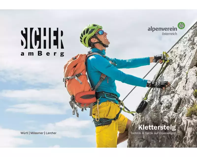Sicher am Berg: Klettersteig