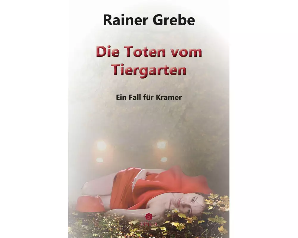 Die Toten vom Tiergarten