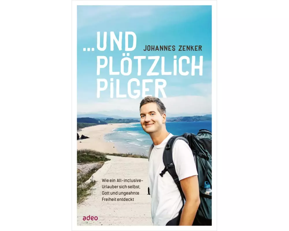 und plötzlich Pilger