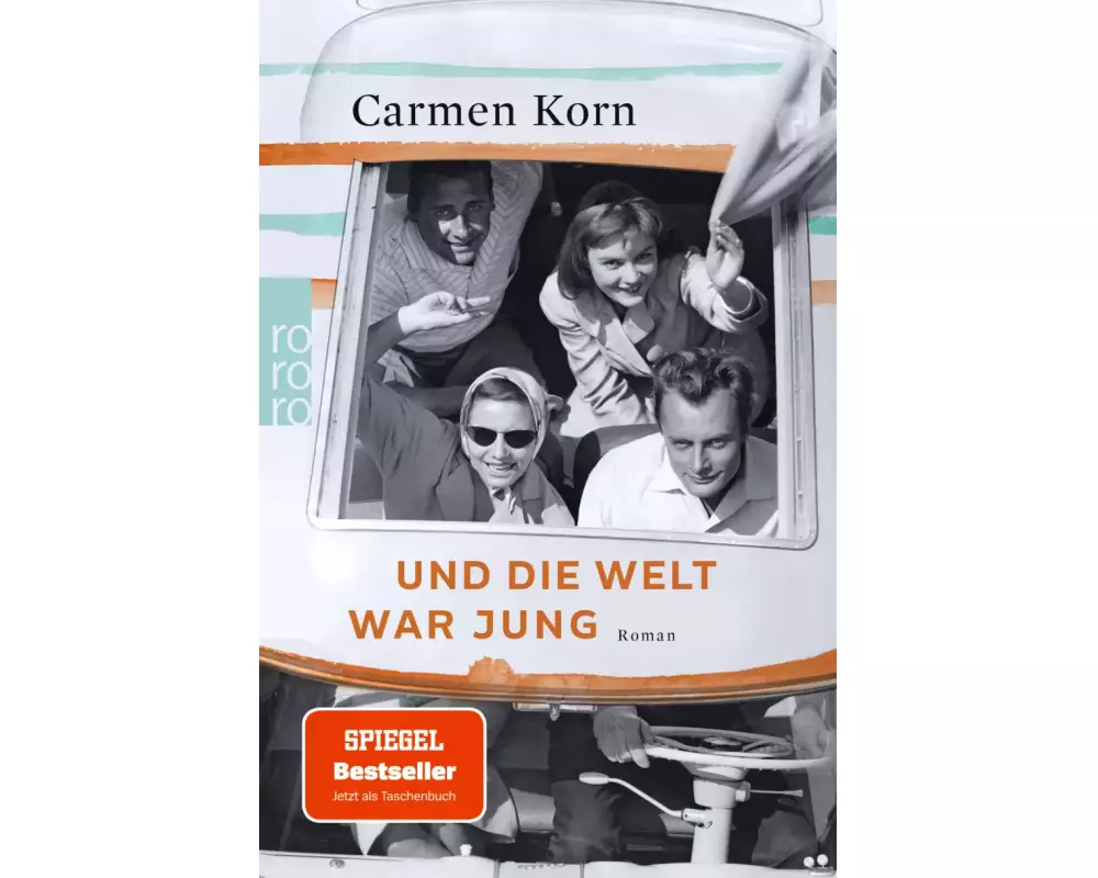 Und die Welt war jung