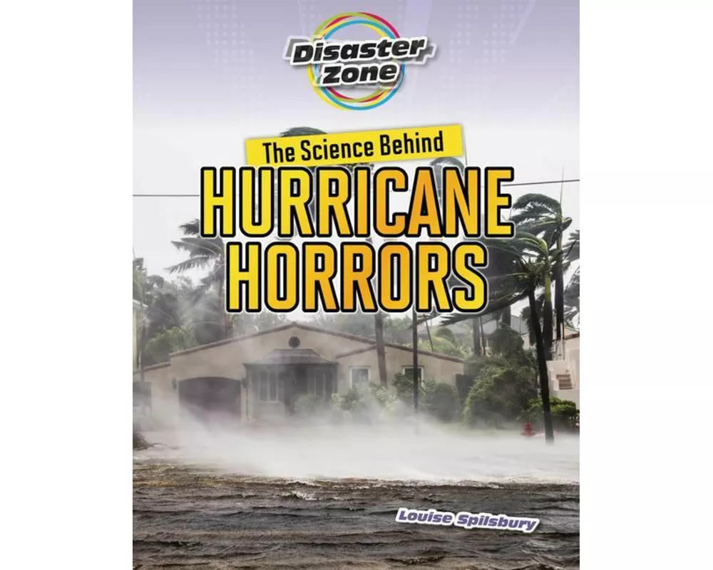 The Science Behind Hurricane Horrors