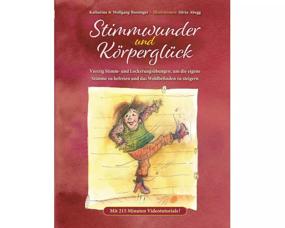 Stimmwunder und Körperglück