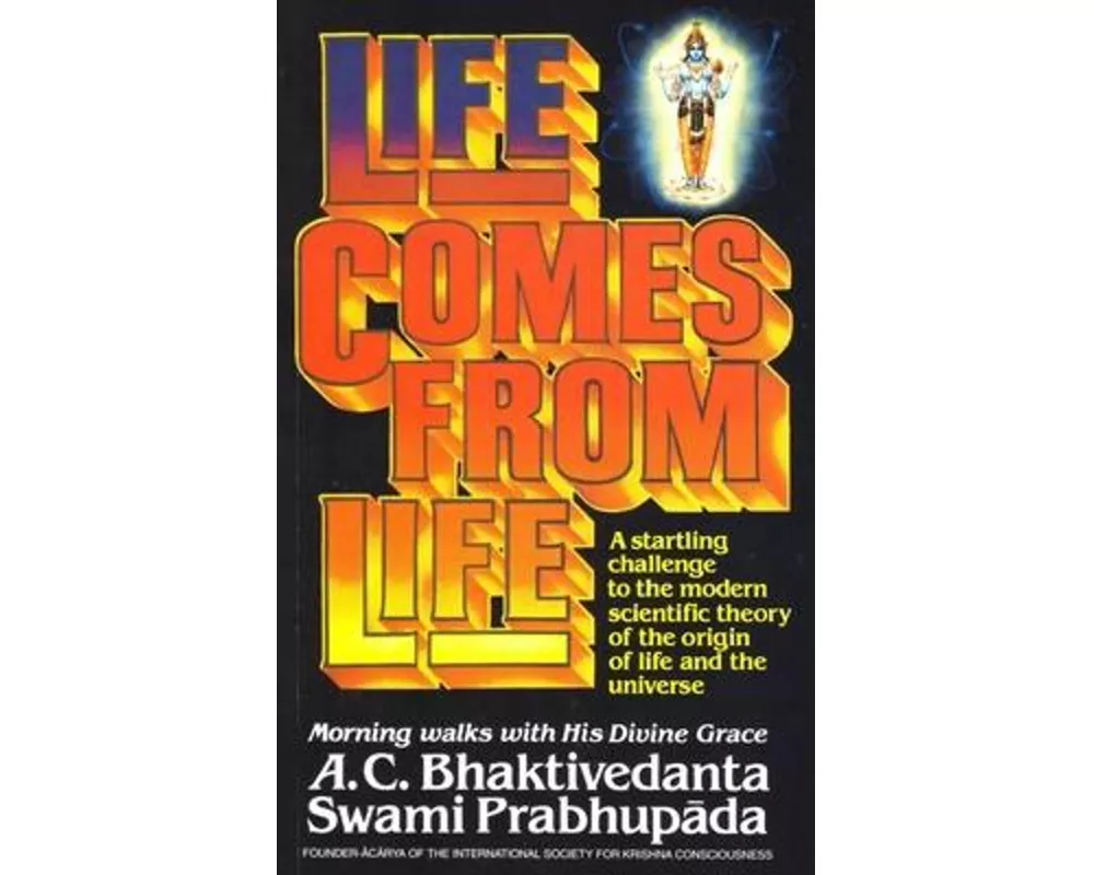 Life Comes from Life