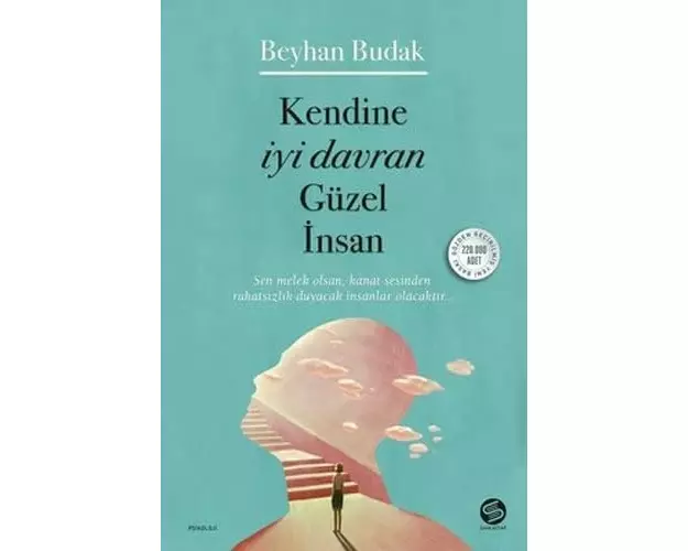 Kendine Iyi Davran Güzel Insan