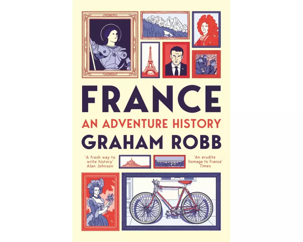 France: An Adventure History