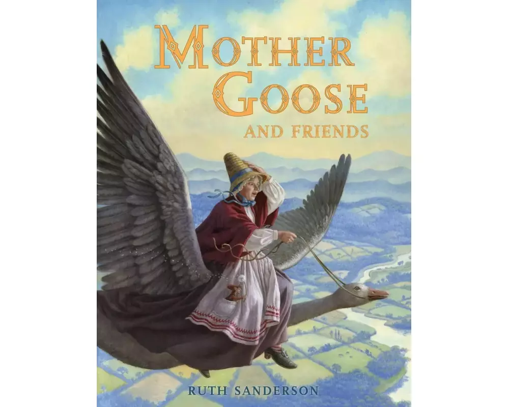 Mother Goose and Friends
