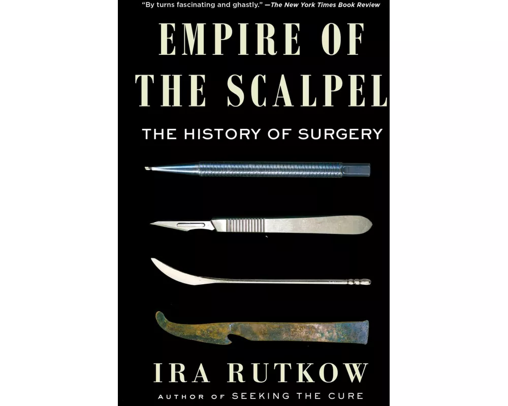 Empire of the Scalpel