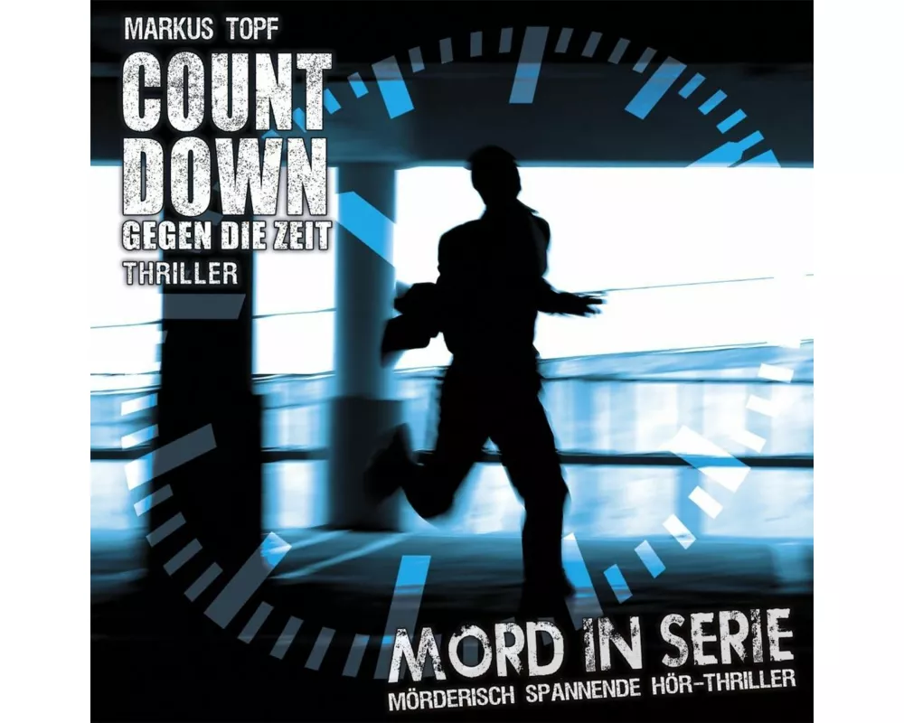 Mord in Serie 19: Countdown - Gegen die Zeit