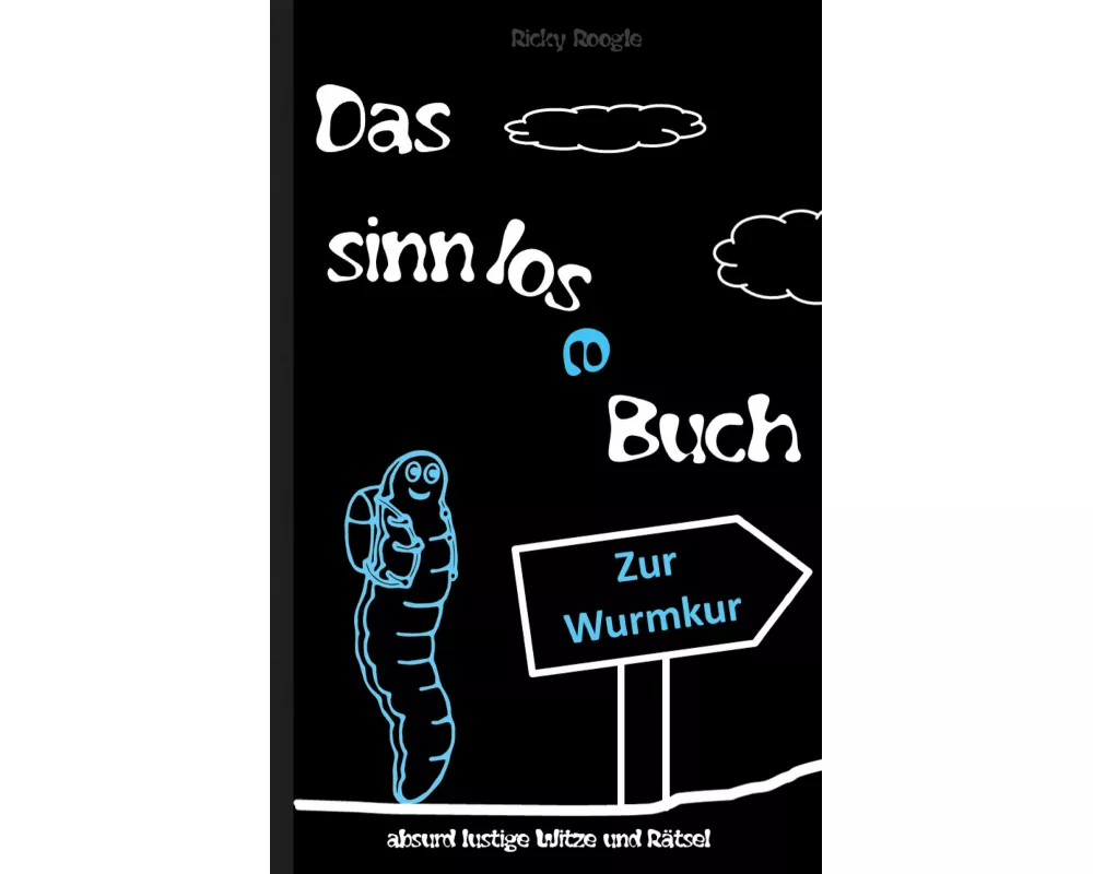 DAS SINNLOSE BUCH - absurd lustige Witze und Rätsel