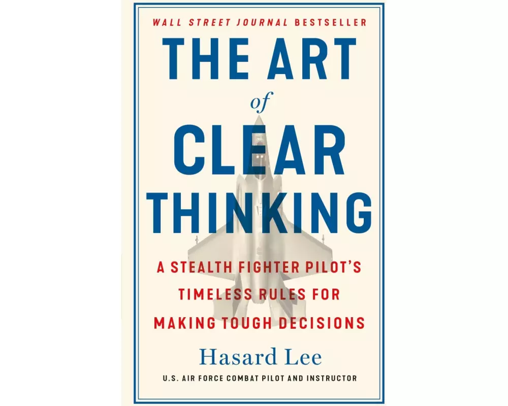 The Art of Clear Thinking
