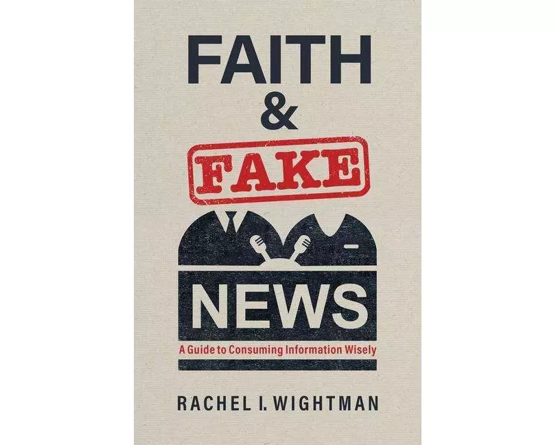 Faith and Fake News