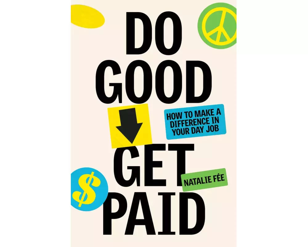 Do Good, Get Paid