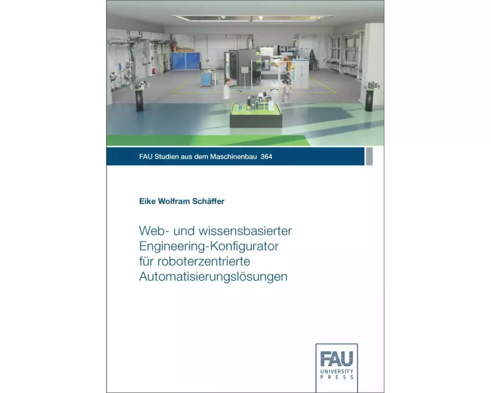Web- und wissensbasierter Engineering-Konfigurator für roboterzentrierte Automatisierungslösungen