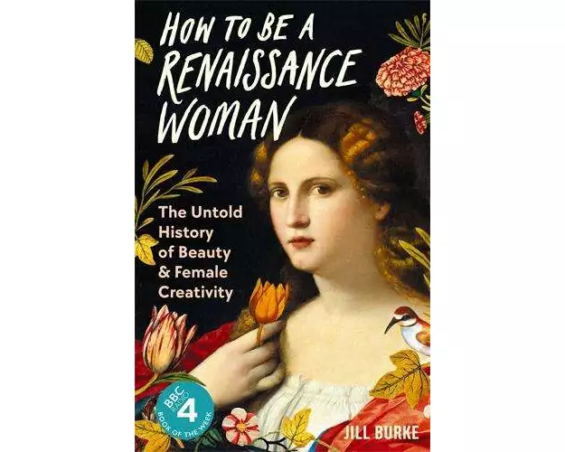 How to be a Renaissance Woman