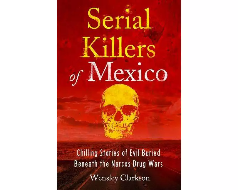 Serial Killers of Mexico