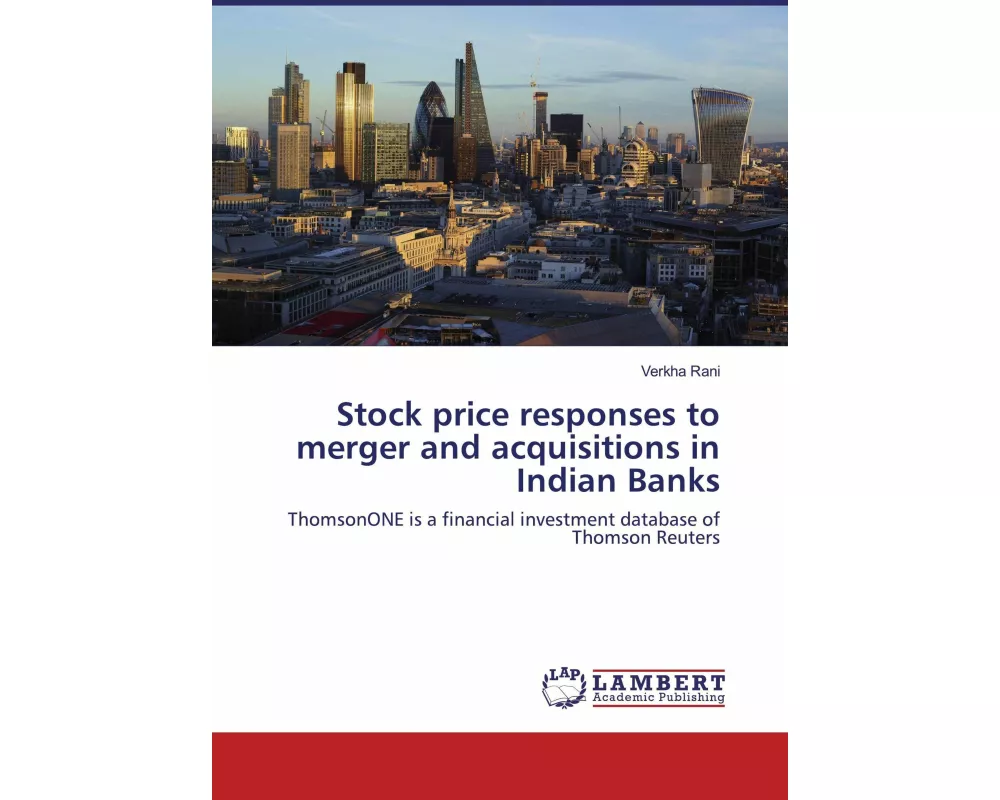 Stock price responses to merger and acquisitions in Indian Banks