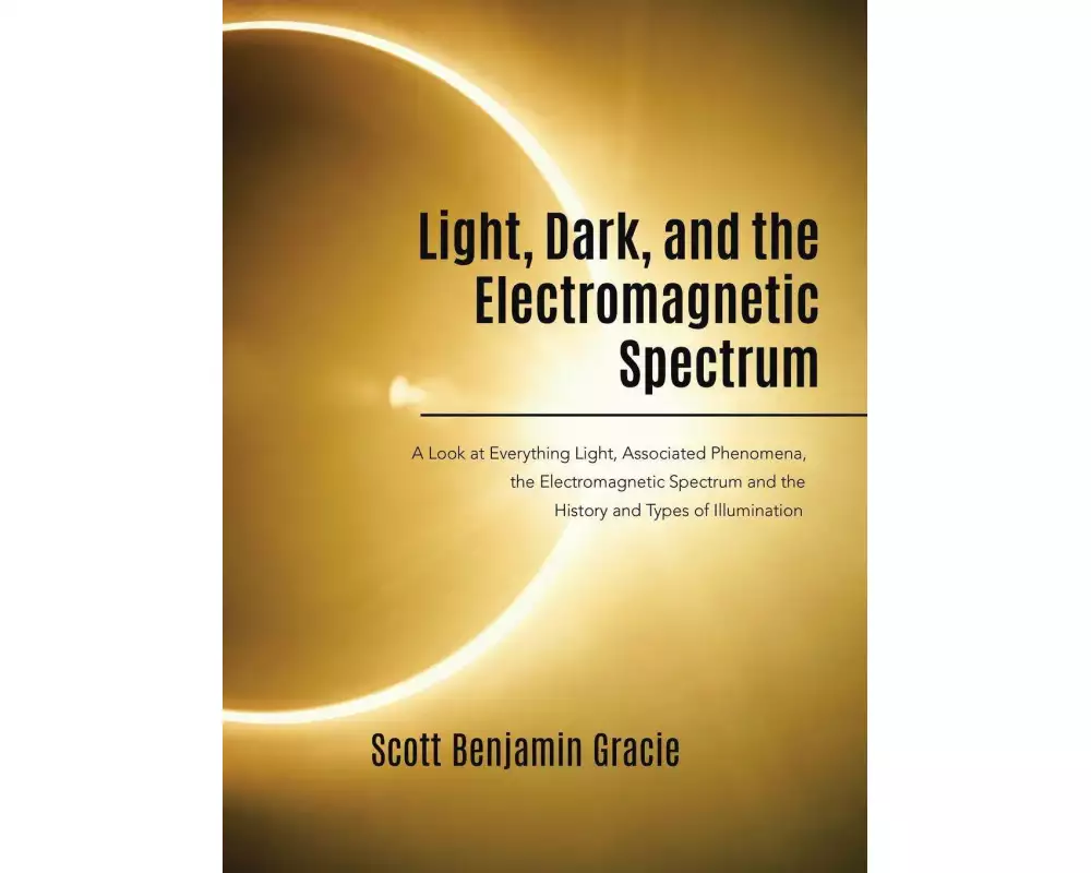 Light, Dark and the Electromagnetic Spectrum