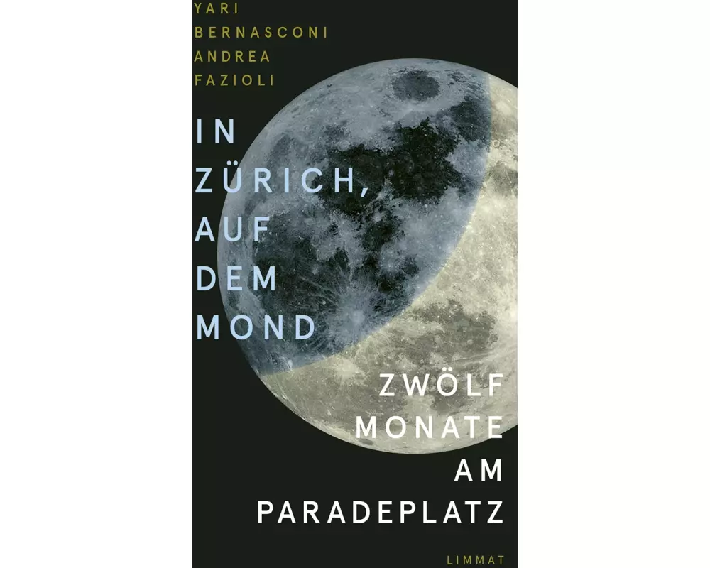 In Zürich, auf dem Mond