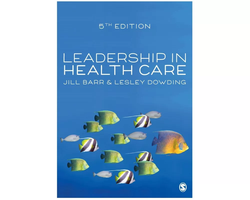 Leadership in Health Care