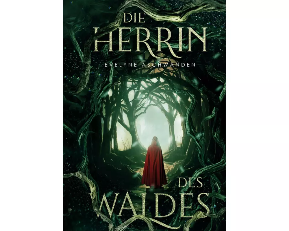 Die Herrin des Waldes