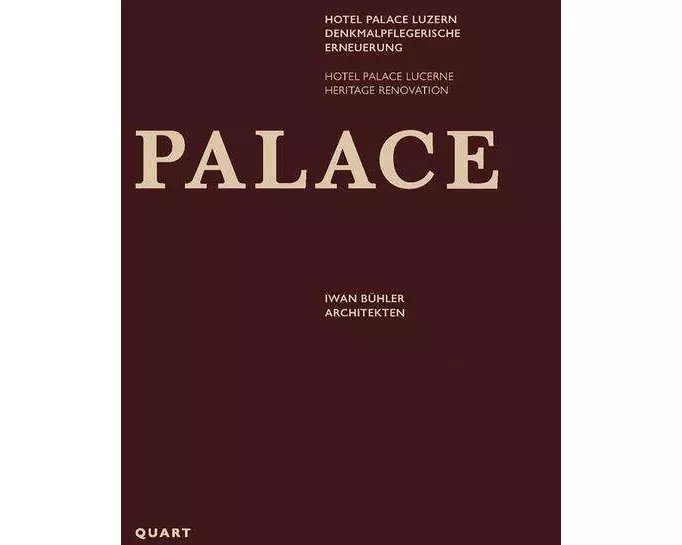 Hotel Palace Luzern - Denkmalpflegerische Erneuerung