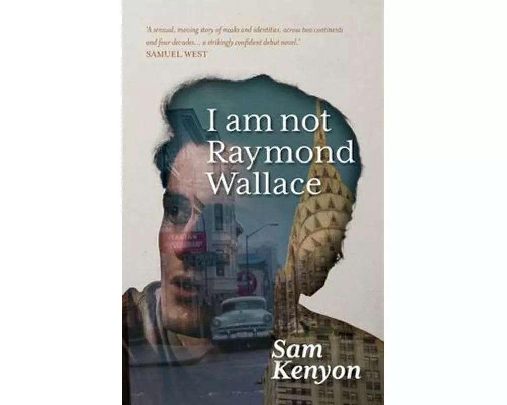 I Am Not Raymond Wallace