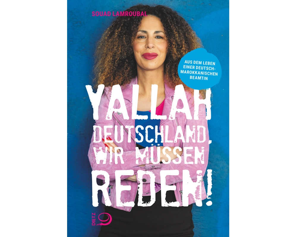 Yallah Deutschland, wir müssen reden!