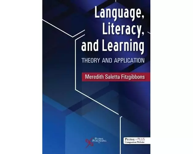 Language, Literacy, and Learning: 2024