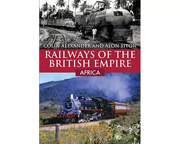 Railways of the British Empire: Africa