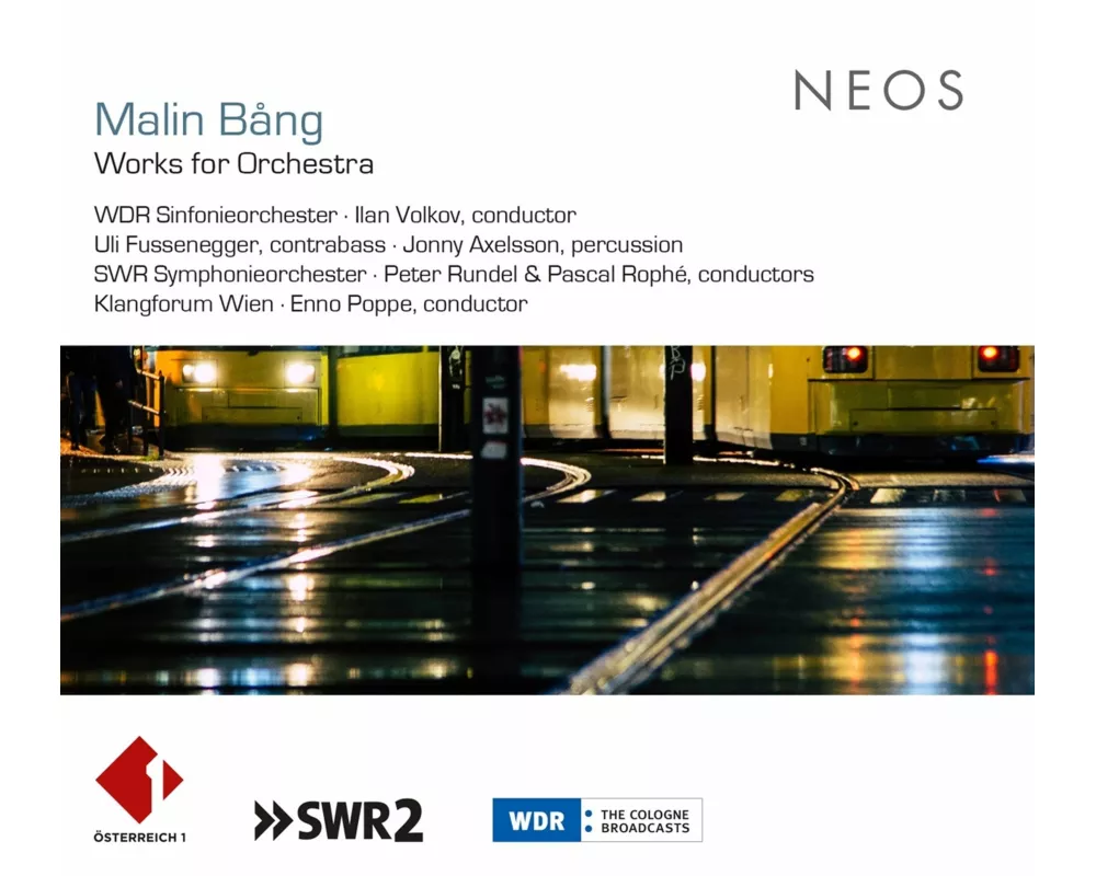 Malin B¿ng: Works for Orchestra