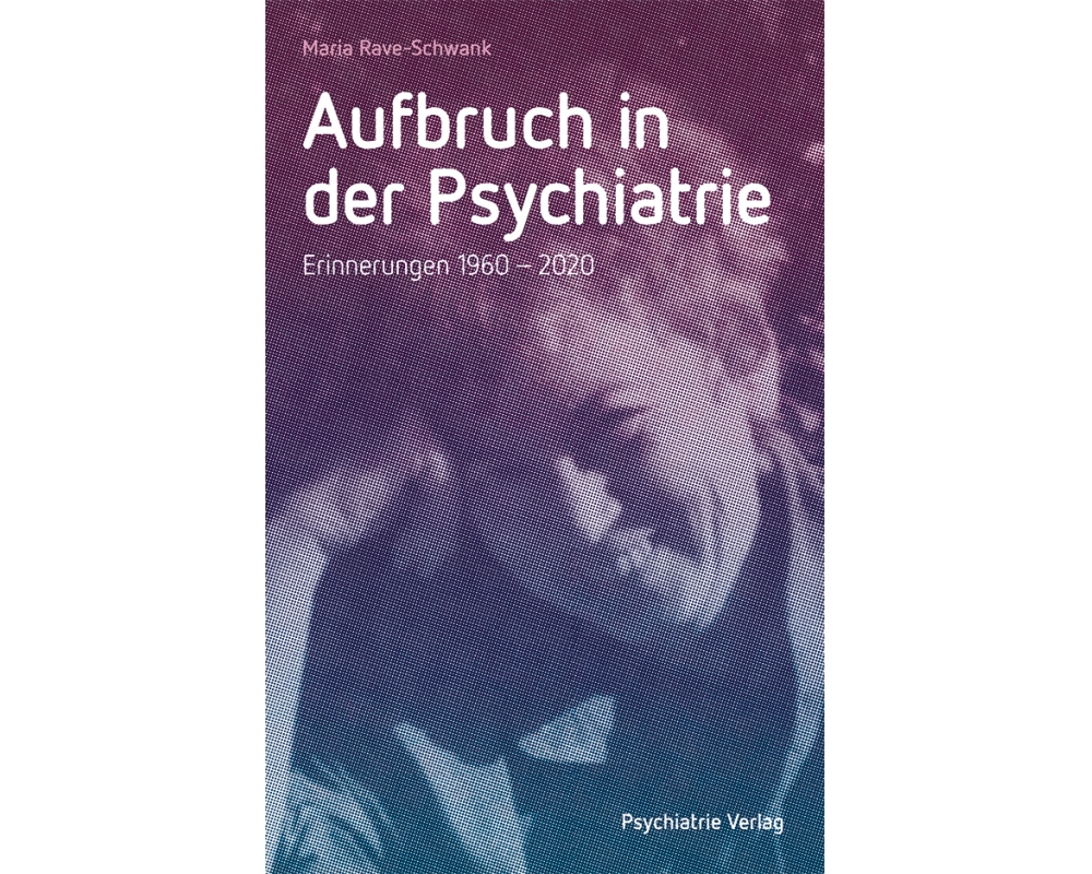 Aufbruch in der Psychiatrie