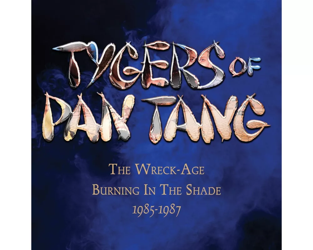 The Wreck-Age/Burning In The Shade 1985-1987