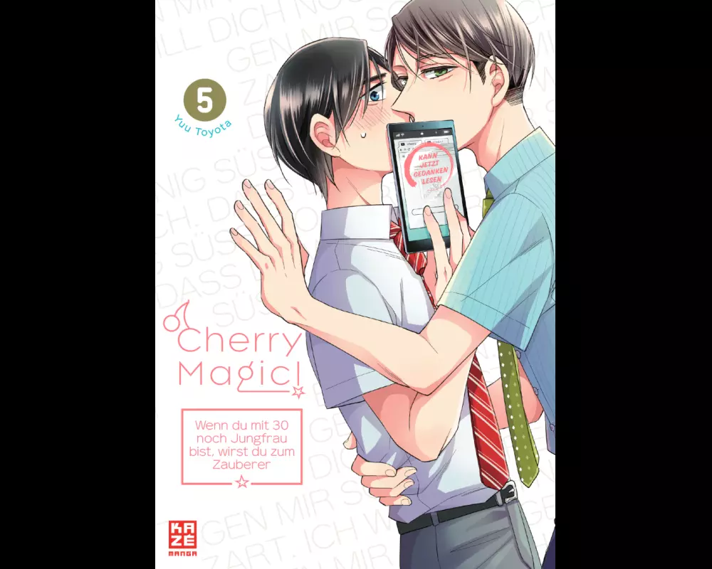 Cherry Magic! – Wenn du mit 30 noch Jungfrau bist, wirst du zum Zauberer – Band 5