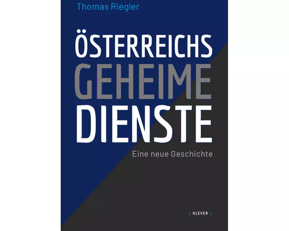 Österreichs geheime Dienste