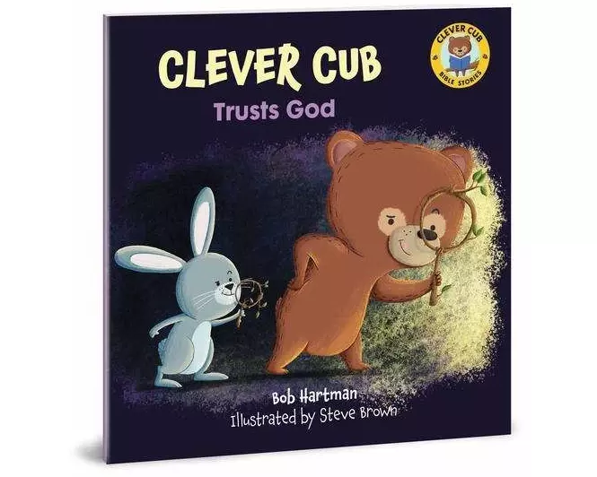 Clever Cub Trusts God