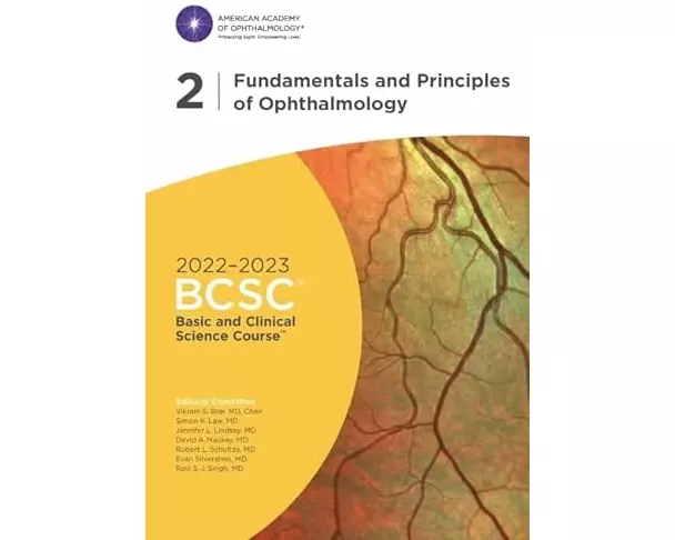 2022-2023 Basic and Clinical Science Course™, Section 02: Fundamentals and Principles of Ophthalmology