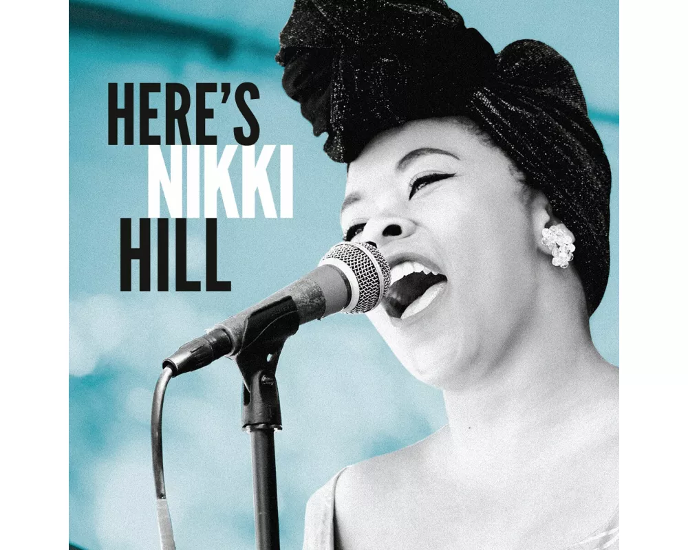 Here's Nikki Hill