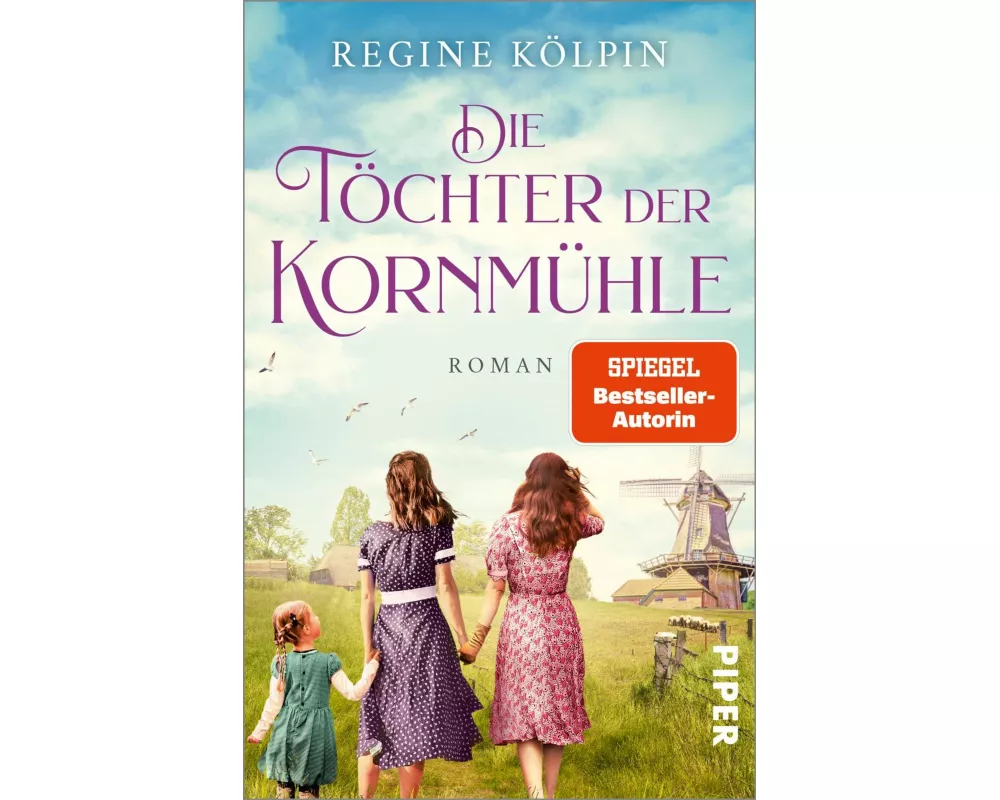 Die Töchter der Kornmühle