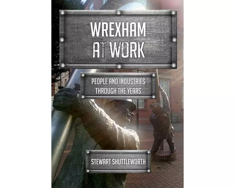 Wrexham at Work