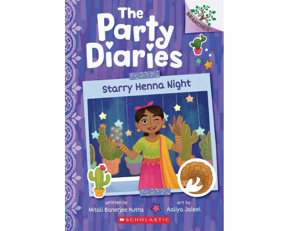 Starry Henna Night: A Branches Book (the Party Diaries #2)