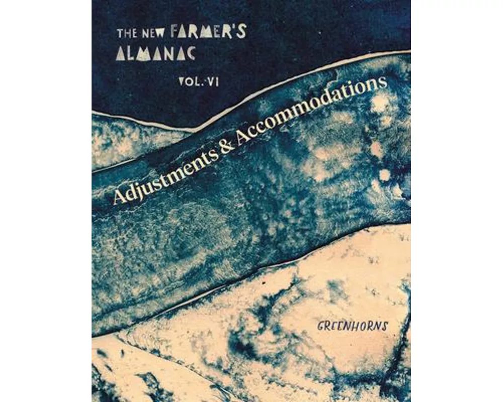 The New Farmer's Almanac, Volume VI